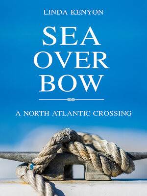 cover image of Sea Over Bow